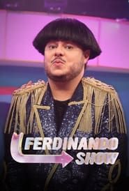 Ferdinando Show series tv