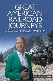Great American Railroad Journeys series tv