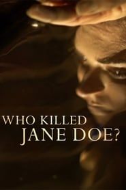 Who Killed Jane Doe? series tv