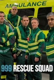 999: Rescue Squad series tv