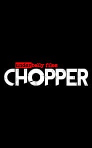 Underbelly Files: Chopper 2018</b> saison 01 