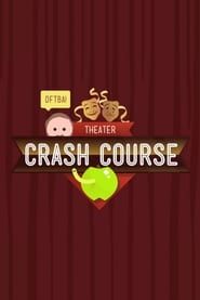 Crash Course Theater and Drama series tv