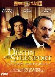 Le Destin des Steenfort series tv