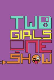 2 Girls 1 Show (2018)