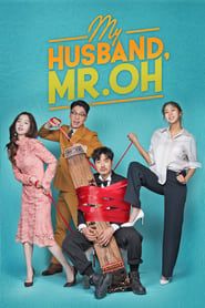 My Husband, Mr. Oh! series tv