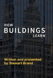 How Buildings Learn series tv