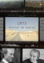 1973, Journal de Guerre series tv