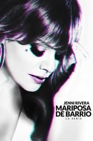 Jenni Rivera: Mariposa de Barrio</b> saison 001 
