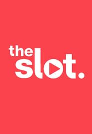 The Slot</b> saison 01 
