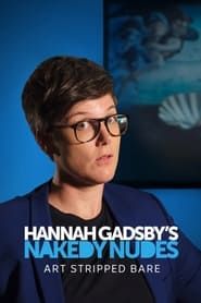 Image Hannah Gadsby's Nakedy Nudes