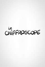Le Chiffroscope 2015</b> saison 01 