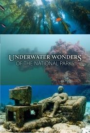 Underwater Wonders Of The National Parks</b> saison 01 