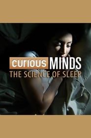 Curious Minds: The Science of Sleep series tv