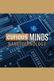 Image Curious Minds: Nanotechnology