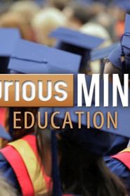 Curious Minds: Education series tv