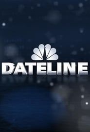 Voir Dateline en streaming