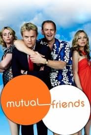 Mutual Friends series tv