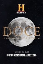 DOCE, La Historia desde las estrellas series tv