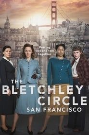 The Bletchley Circle: San Francisco series tv