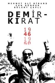 Demirkırat: Bir Demokrasinin Doğuşu 1991</b> saison 01 