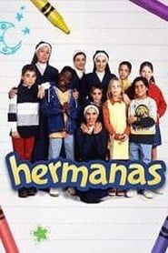 Hermanas saison 01 episode 01  streaming