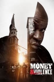 Money & Violence</b> saison 01 