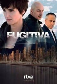 Fugitiva series tv