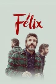 Félix 2018</b> saison 01 