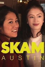 SKAM Austin series tv
