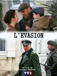 L'Évasion series tv