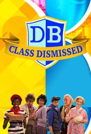 Class Dismissed</b> saison 01 