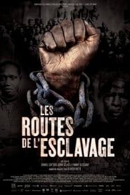 Slavery Routes series tv