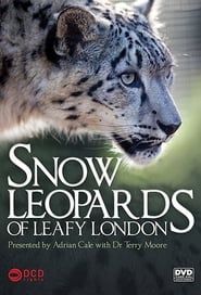 Snow Leopards of Leafy London series tv