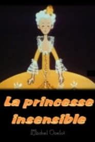 The Insensitive Princess series tv