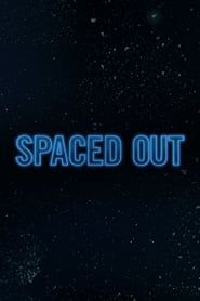 Spaced Out series tv