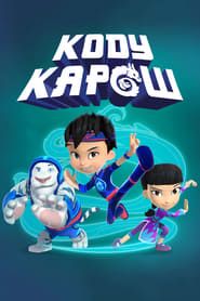 Kody Kapow series tv