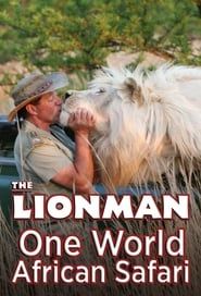 The Lion Man: African Safari series tv