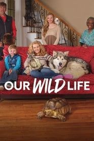 Our Wild Life series tv