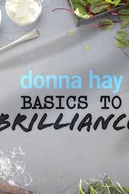 Donna Hay: Basics to Brilliance series tv