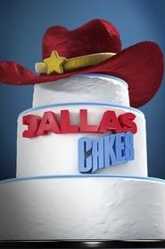 Dallas Cakes series tv