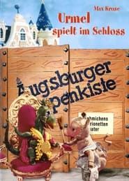Augsburger Puppenkiste - Urmel spielt im Schloss series tv