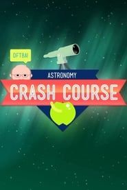 Crash Course Astronomy series tv