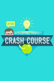 Crash Course Intellectual Property 2015</b> saison 01 