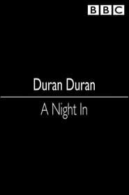 Duran Duran: A Night In series tv