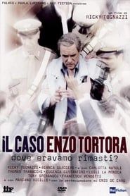 Il caso Enzo Tortora - Dove eravamo rimasti 2012</b> saison 01 