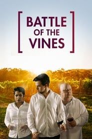 Battle of the Vines</b> saison 01 