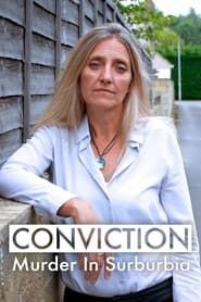 Conviction: Murder in Suburbia series tv