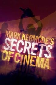 Mark Kermode's Secrets of Cinema series tv