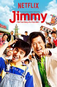 Jimmy: The True Story of a True Idiot series tv