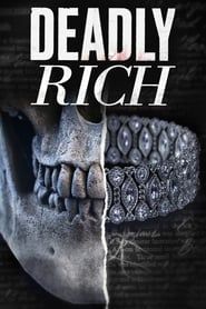 Deadly Rich series tv